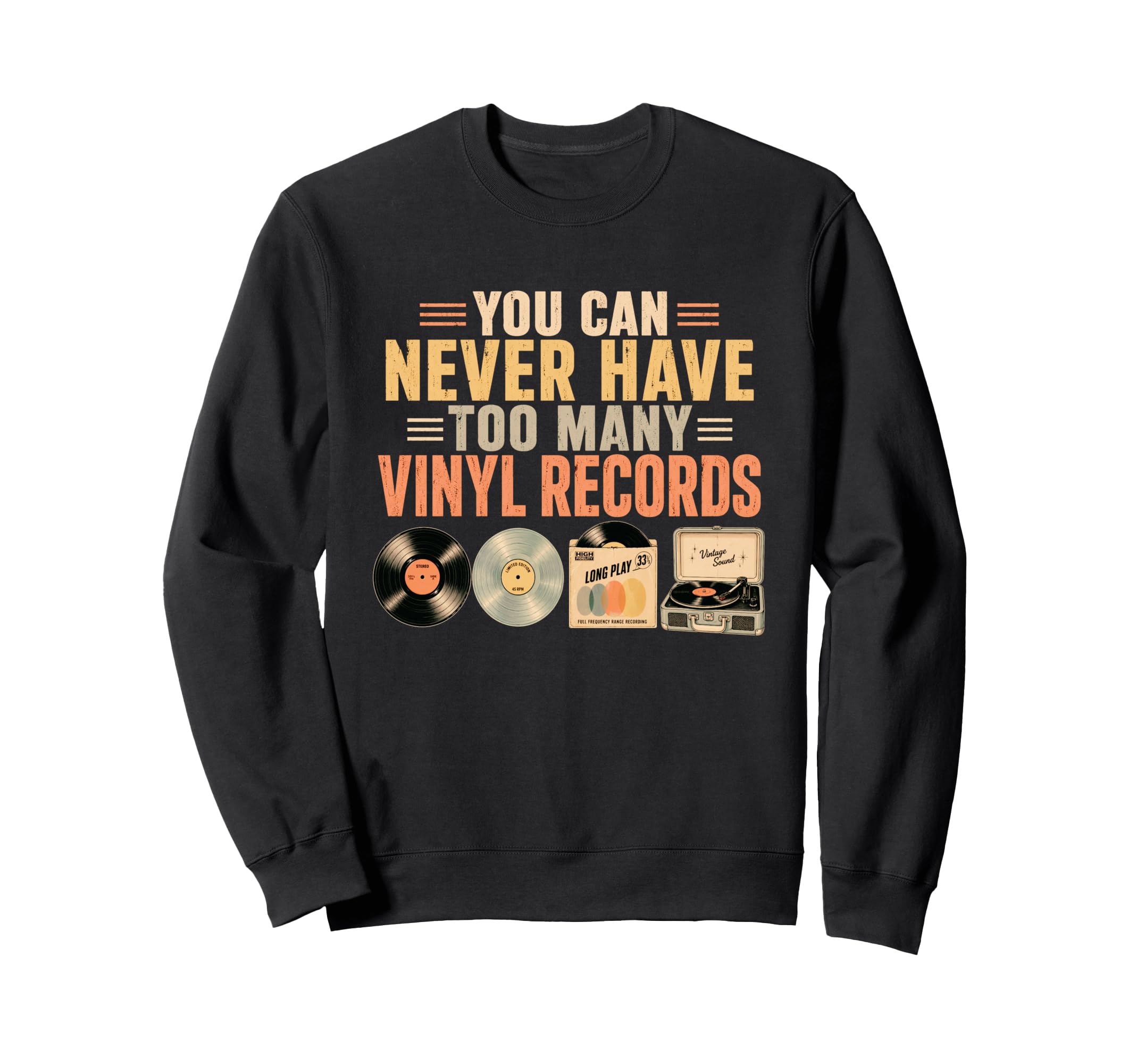 Audiophile You Can Never Have Too Sweatshirt - Minimalist Print Men Women - T-Shirt, Sweatshirt, Hoodie