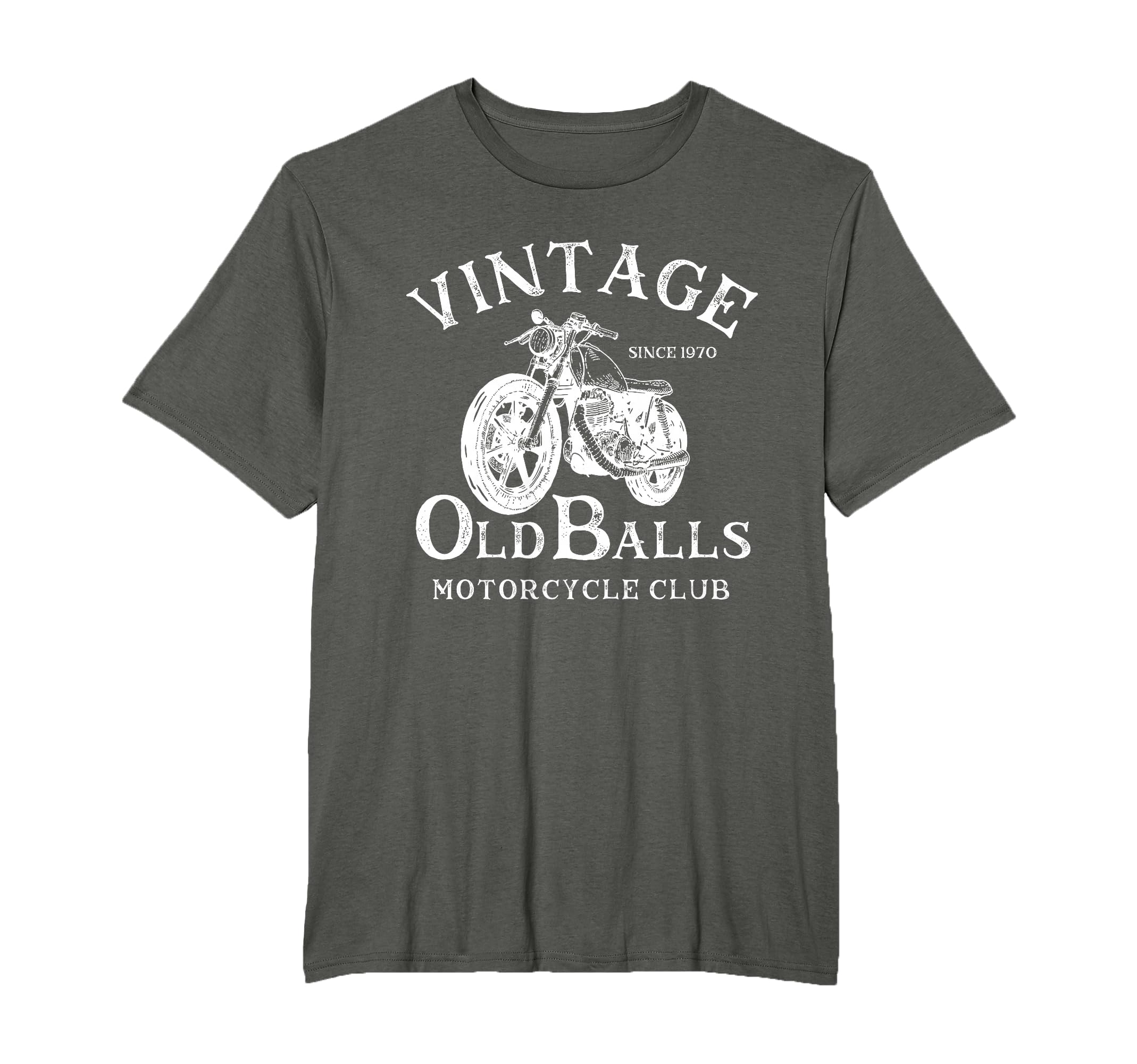 Since 1970 Motorcycle Old Balls Club T-Shirt - Casual Everyday Wear Unisex - T-Shirt, Sweatshirt, Hoodie