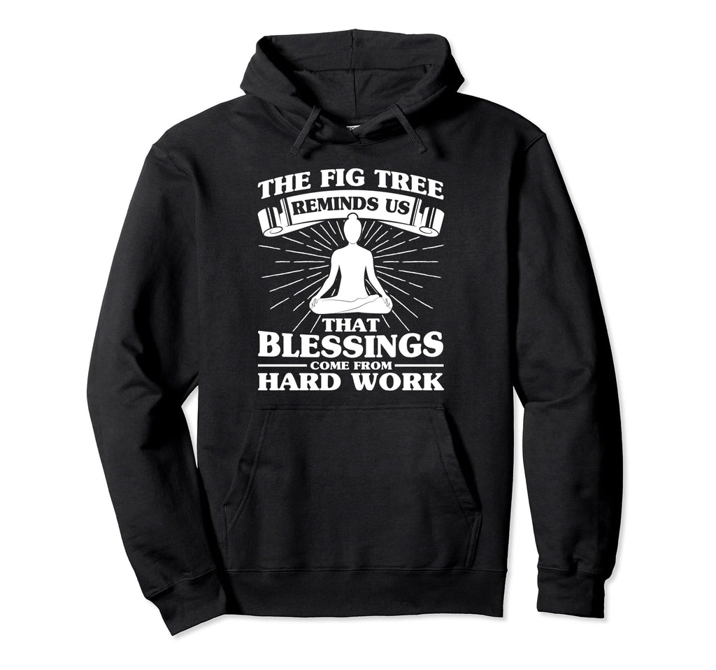 Self Care Blessings Come From Hard Hoodie - Fun Novelty Design for Adults - T-Shirt, Sweatshirt, Hoodie