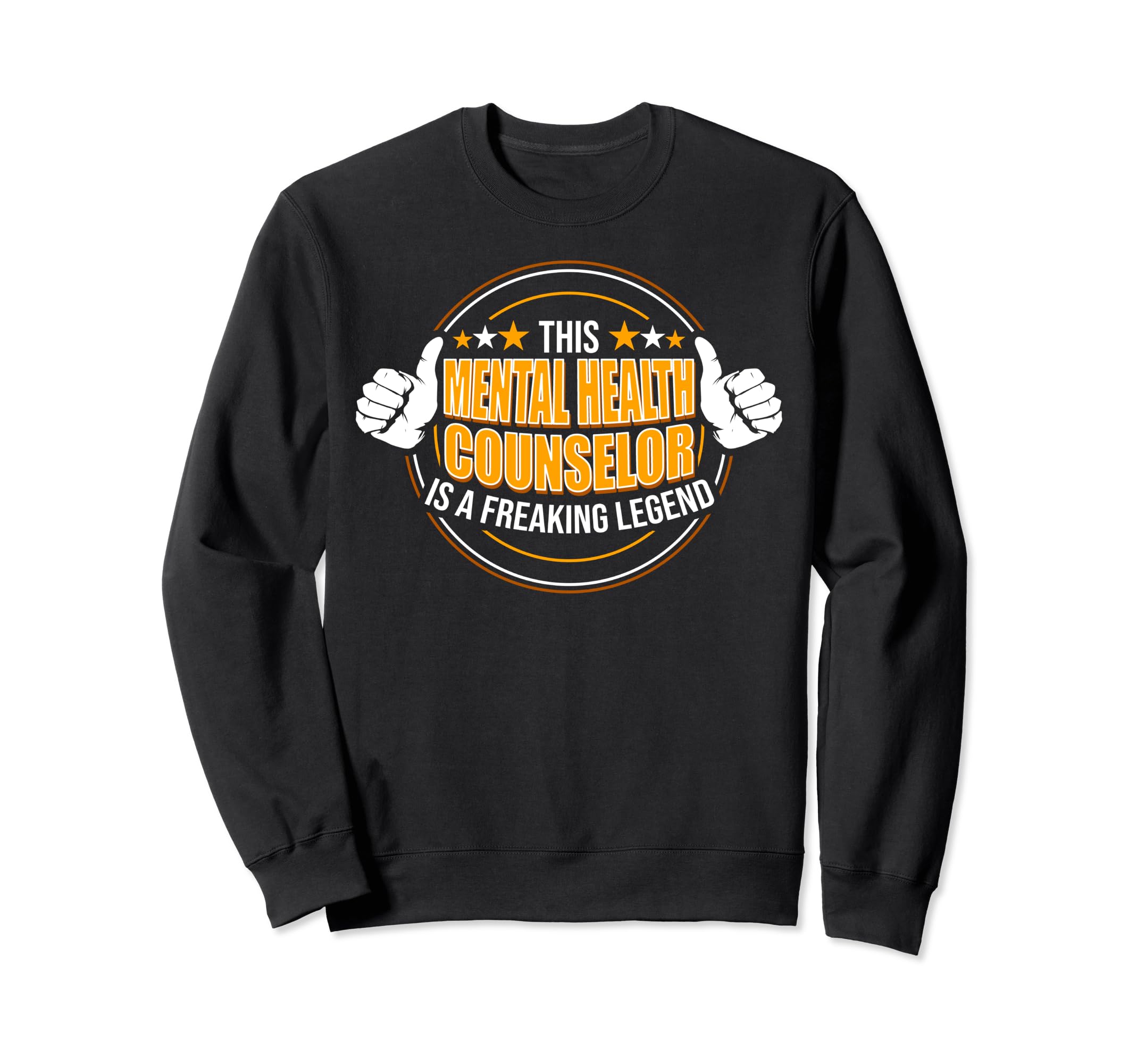 Funny Legendary Mental Health Sweatshirt - Graphic Print for Adults - T-Shirt, Sweatshirt, Hoodie
