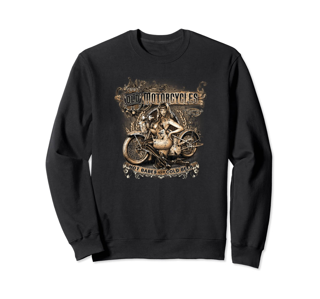 Old Motorcycles Hot Babes Cold Beer Sweatshirt - Graphic Print Men Women - T-Shirt, Sweatshirt, Hoodie