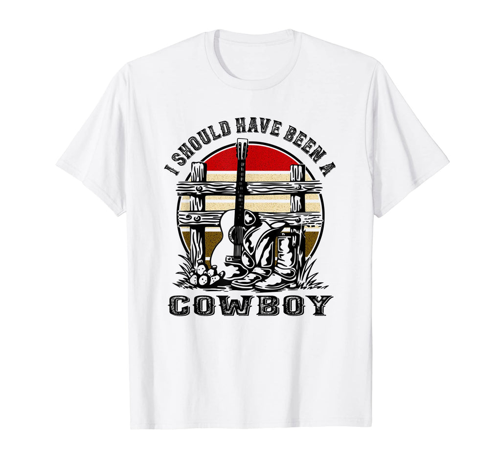 I Should Have Been Cowboy Sunset T-Shirt - Streetwear Style for Adults - T-Shirt, Sweatshirt, Hoodie
