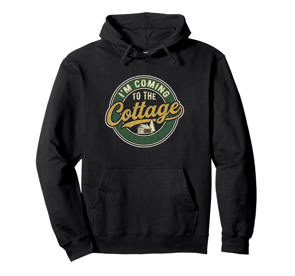 Im Coming To Cottage Cozy Escape Typography Hoodie - Novelty Apparel Unisex - T-Shirt, Sweatshirt, Hoodie