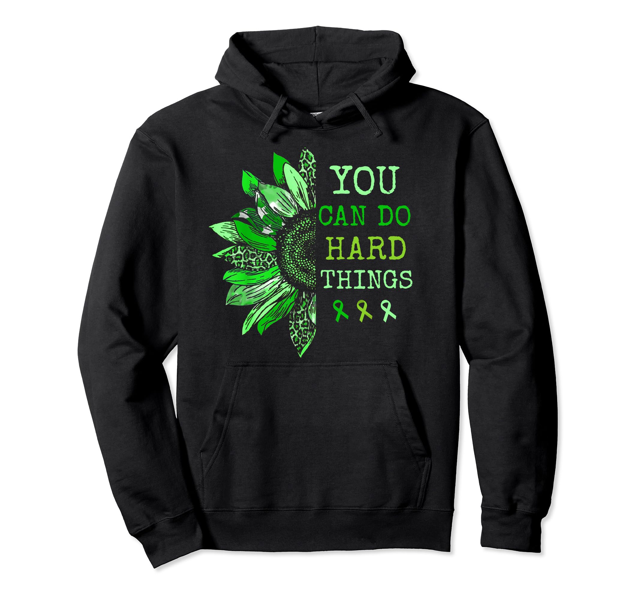 Mental Health You Can Do Hard Hoodie - Fun Novelty Design for Adults - T-Shirt, Sweatshirt, Hoodie