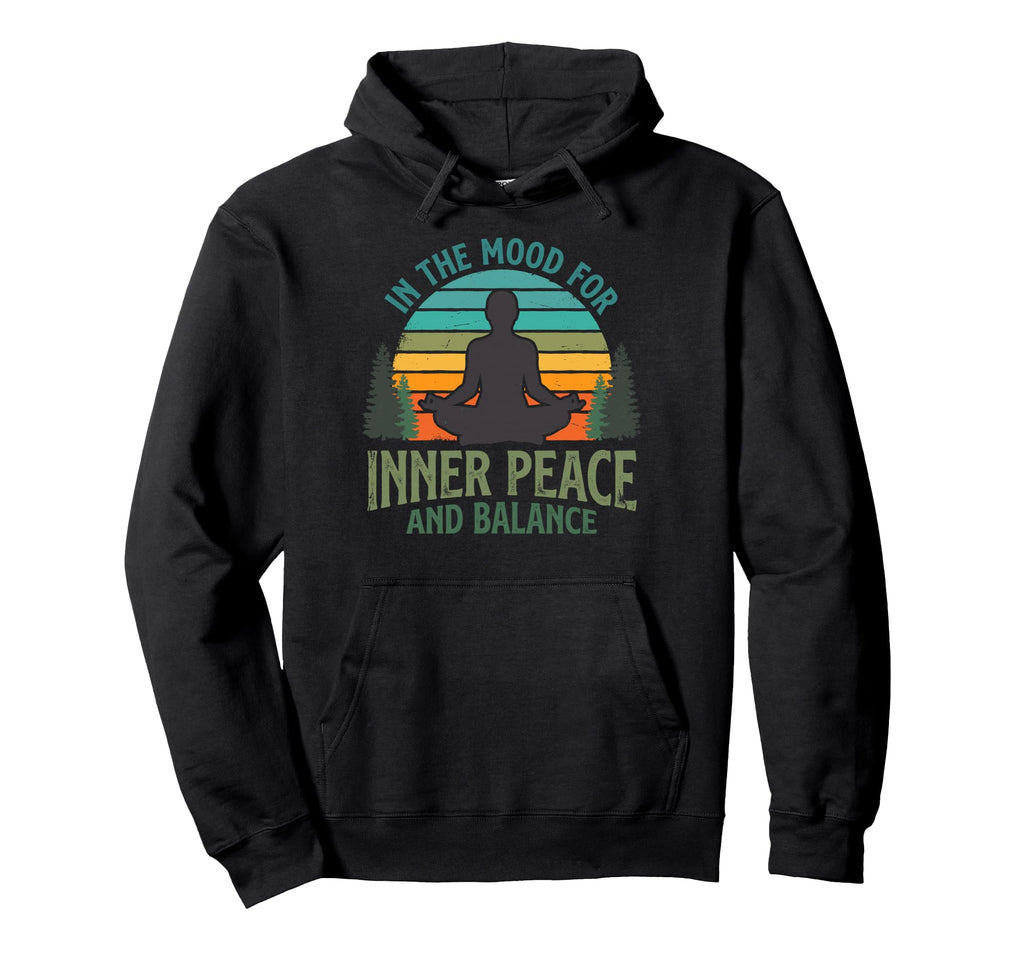 Mood Inner Peace Balance Yoga Meditation Hoodie - Novelty Apparel Unisex - T-Shirt, Sweatshirt, Hoodie