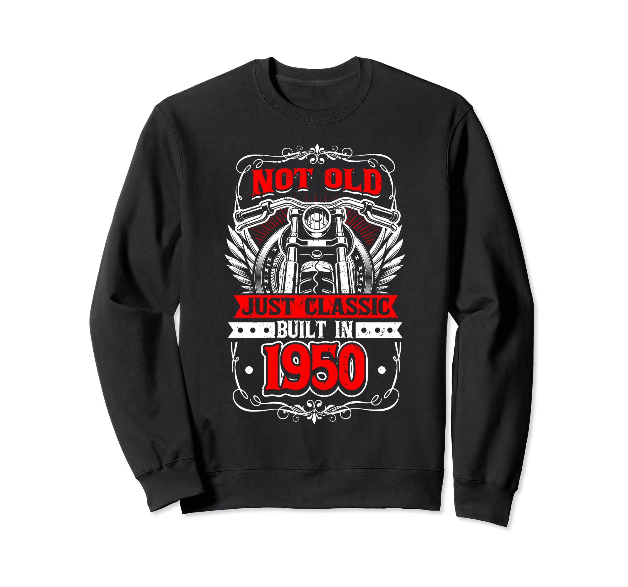 Motorcycle Biker Birthday Built Sweatshirt - Custom Art Print for Adults - T-Shirt, Sweatshirt, Hoodie
