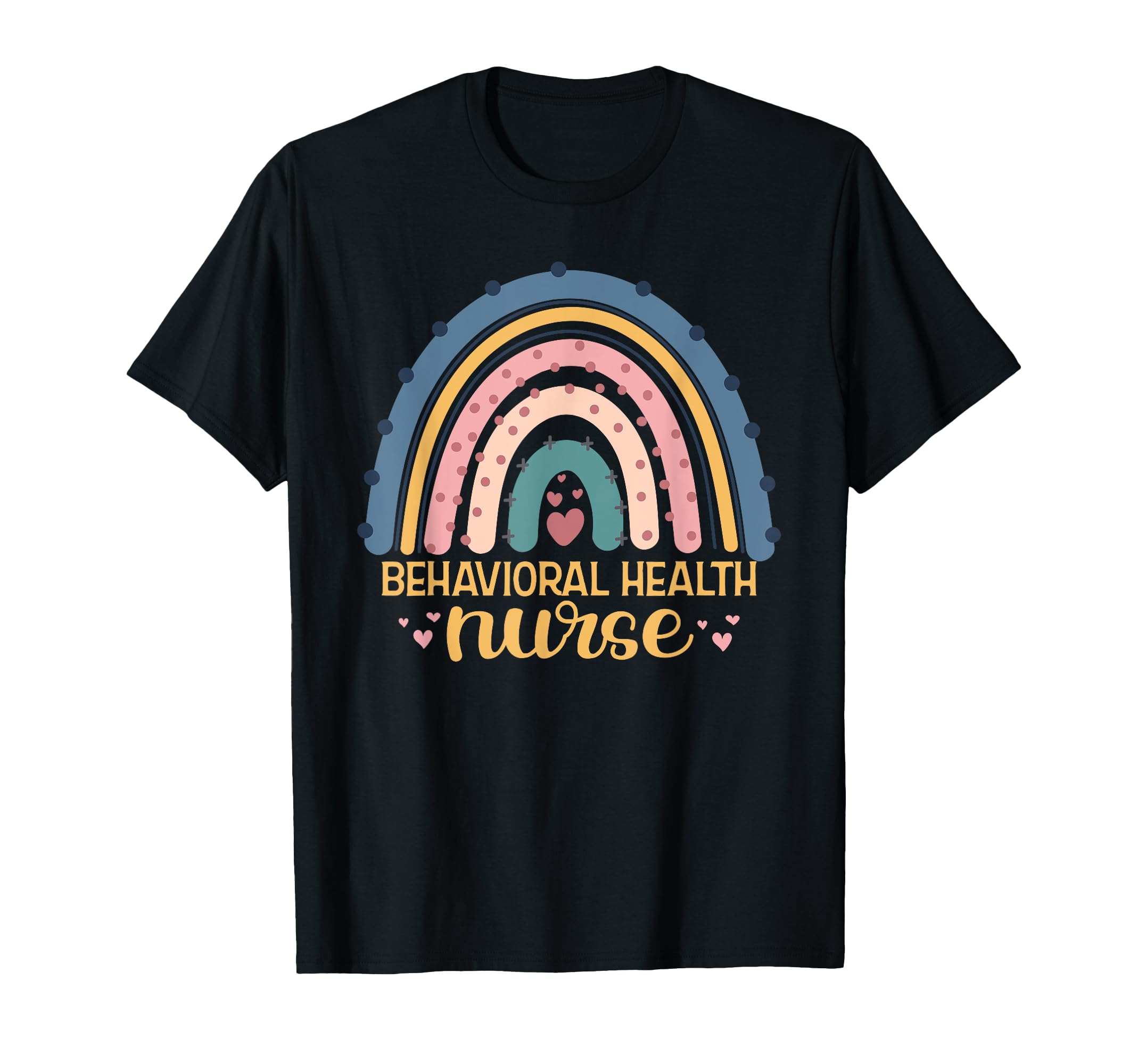 Behavioral Health Nurse Rainbow Mental T-Shirt - Novelty Apparel Men Women - T-Shirt, Sweatshirt, Hoodie