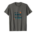 Be Awe My Tism Neurodivergent Pride T-Shirt - Streetwear Style for Adults - T-Shirt, Sweatshirt, Hoodie
