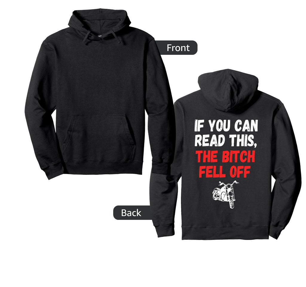 Mens Printed Back If You Can Read Hoodie - Aesthetic Graphic Men Women - T-Shirt, Sweatshirt, Hoodie