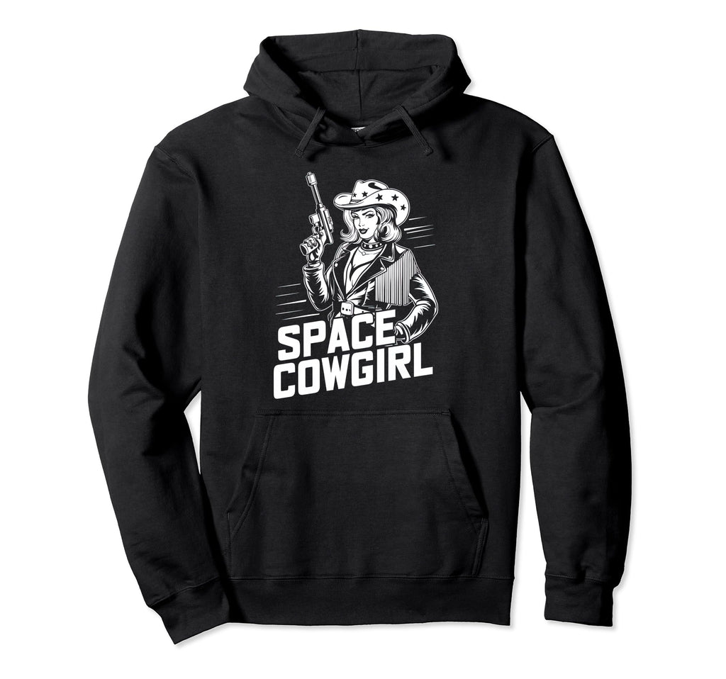 Space Cowgirl Galactic Western Adventure Hoodie - Streetwear Style Unisex - T-Shirt, Sweatshirt, Hoodie