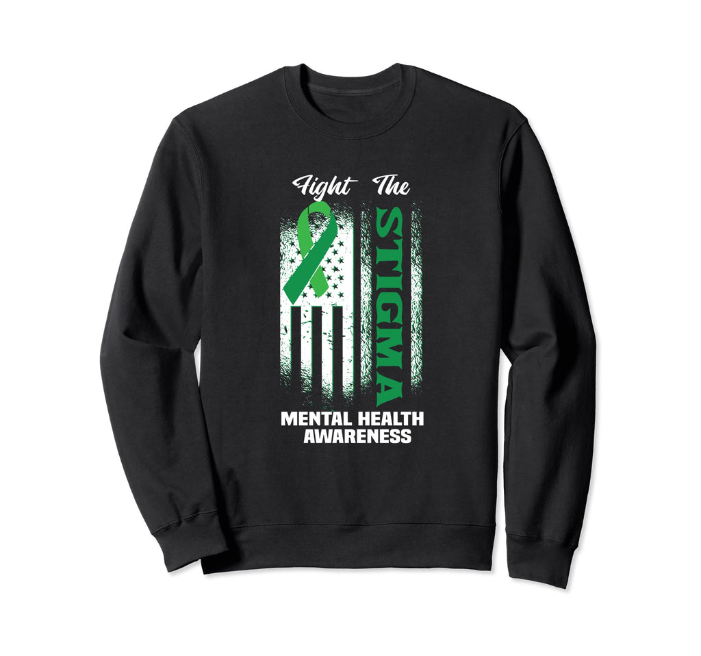 Fight Stigma Mental Health Awareness Sweatshirt - Unique Graphic for Adults - T-Shirt, Sweatshirt, Hoodie