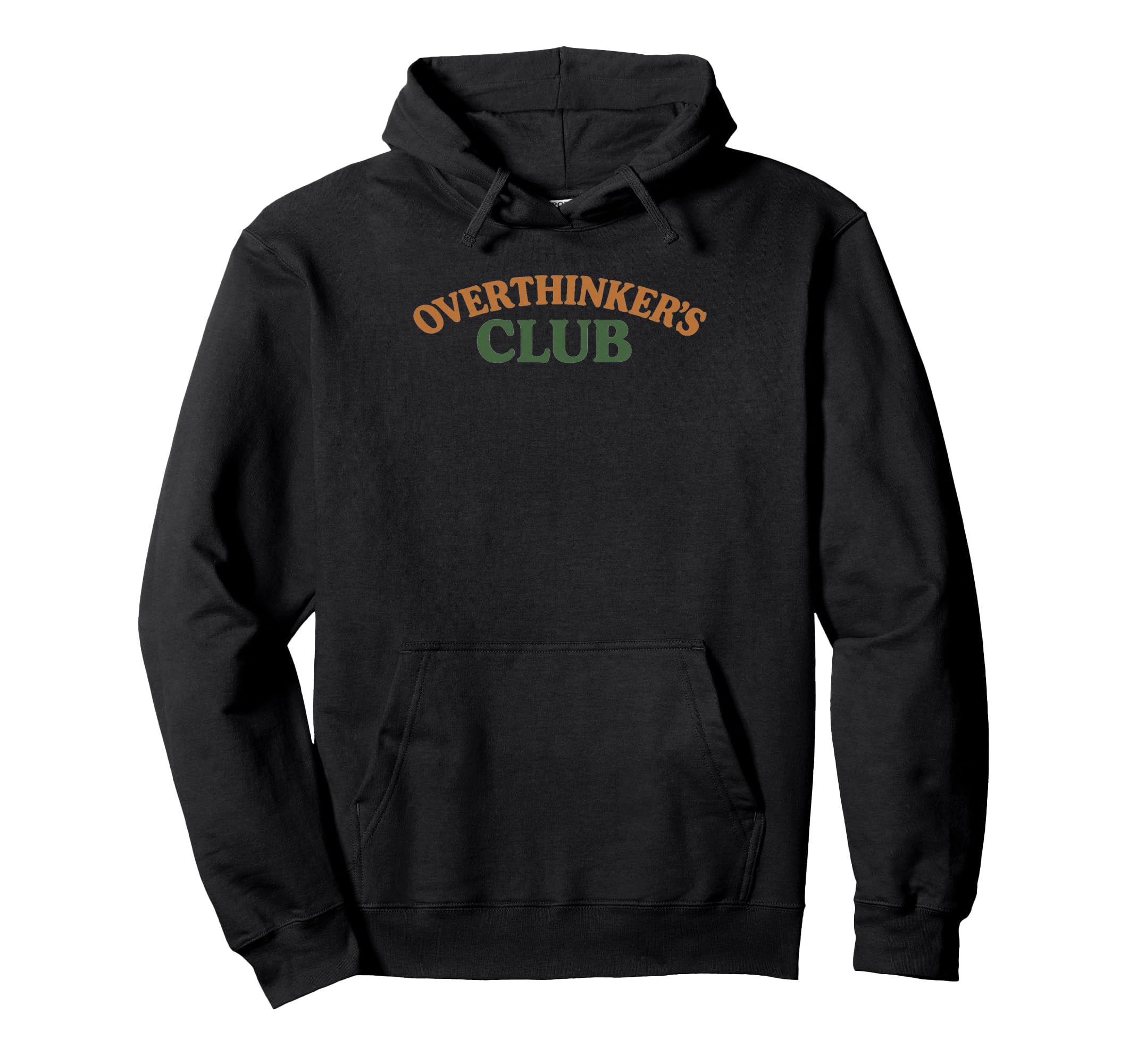 Overthinkers Club Hoodie - Graphic Print Unisex - T-Shirt, Sweatshirt, Hoodie