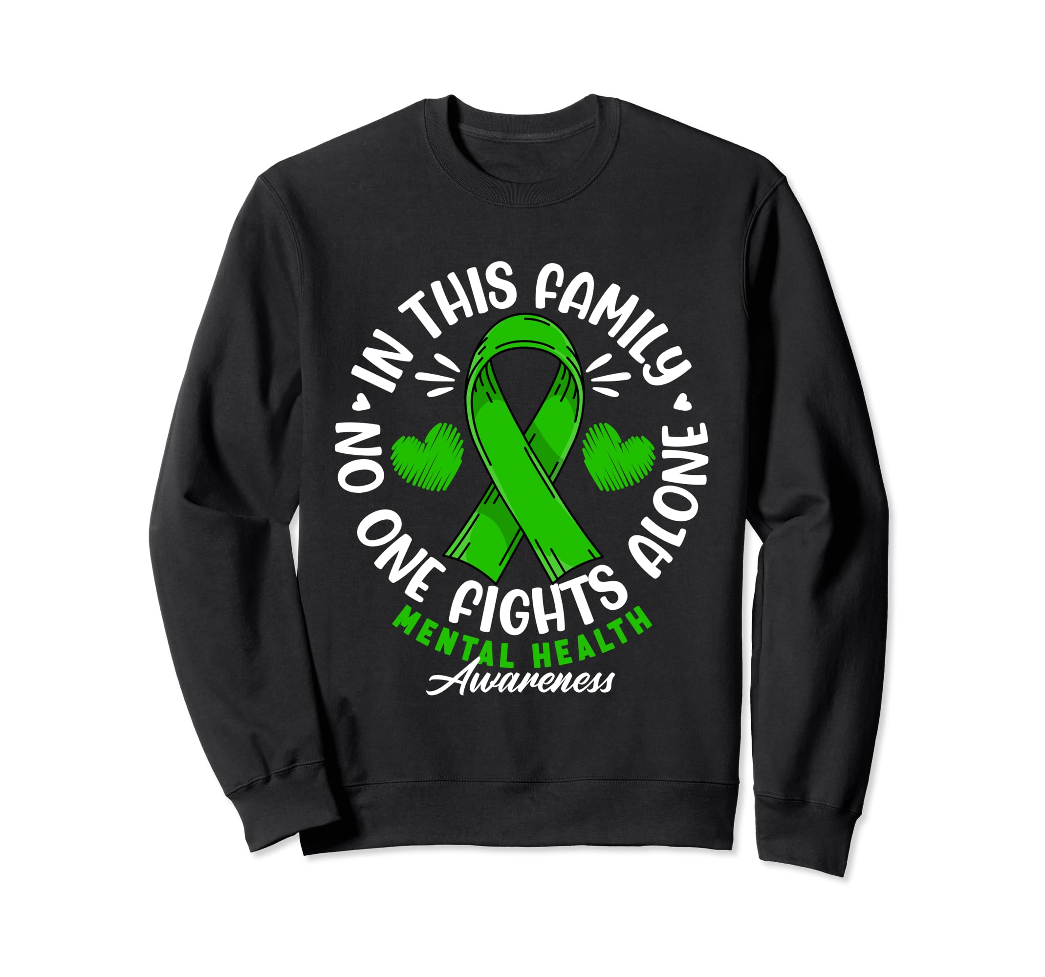 No One This Family Fights Alone Sweatshirt - Fun Novelty Design for Adults - T-Shirt, Sweatshirt, Hoodie