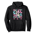 Funny Self Care Love Wellness Hoodie - Casual Everyday Wear for Adults - T-Shirt, Sweatshirt, Hoodie