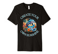 Summer Create Your Own Sunshine Self T-Shirt - Minimalist Print Men Women - T-Shirt, Sweatshirt, Hoodie