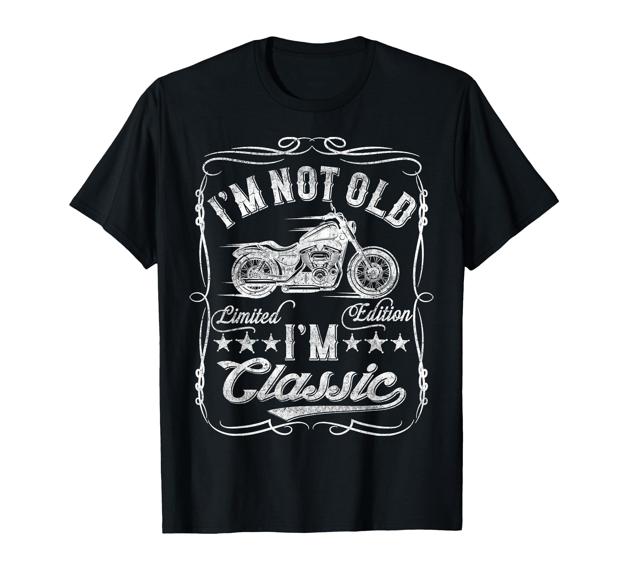 Im Not Old Im Funny Motorcycle Mens T-Shirt - Aesthetic Graphic Unisex - T-Shirt, Sweatshirt, Hoodie