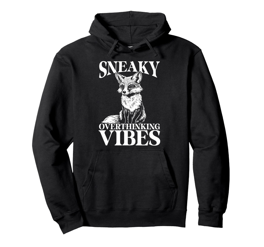 Sneaky Fox Overthinkers And Quiet Hoodie - Custom Art Print for Adults - T-Shirt, Sweatshirt, Hoodie
