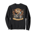 Born 1948 Motorcycle Lovers 77Th Sweatshirt - Graphic Print Men Women - T-Shirt, Sweatshirt, Hoodie