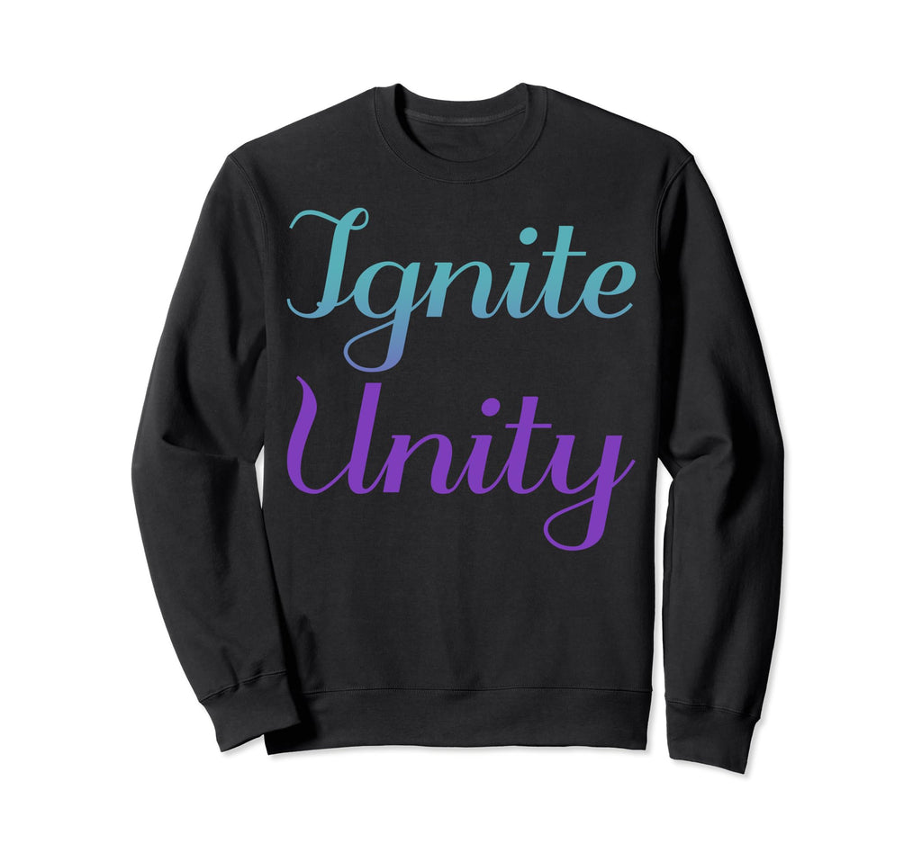 Ignite Unity Mental Health Awareness Sweatshirt - Trendy Graphic Men Women - T-Shirt, Sweatshirt, Hoodie