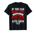 If You Can Read This Youre Not Auto T-Shirt - Unique Graphic Men Women - T-Shirt, Sweatshirt, Hoodie