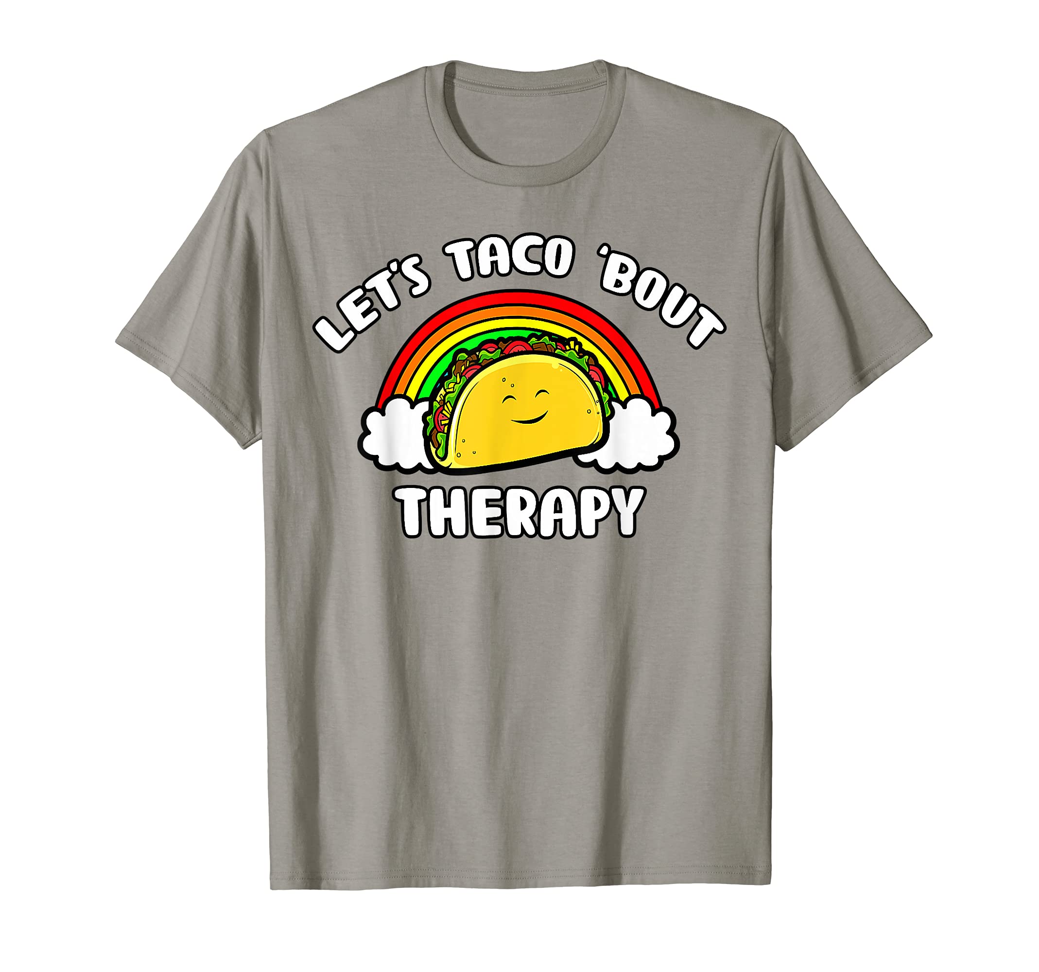 Lets Taco Bout Therapy Mental T-Shirt - Fun Novelty Design for Adults - T-Shirt, Sweatshirt, Hoodie