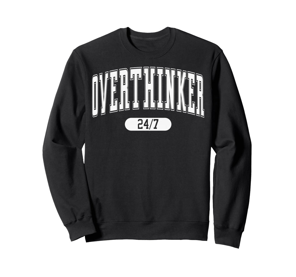Daily Funny Quotes Amazing Sweatshirt - Fun Novelty Design Unisex - T-Shirt, Sweatshirt, Hoodie