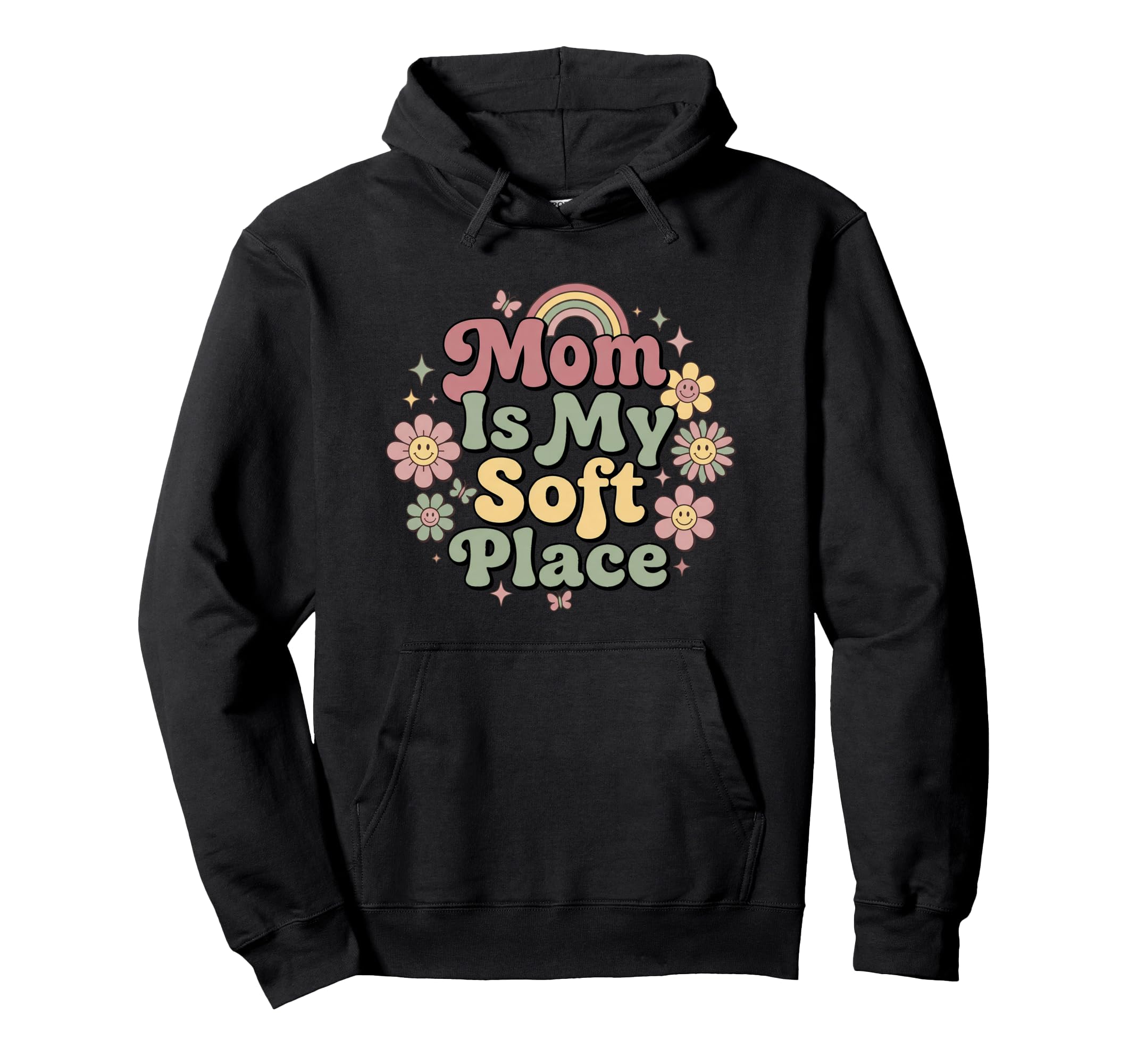 Mom Is My Soft Place Floral Typography Hoodie - Fun Novelty Design Unisex - T-Shirt, Sweatshirt, Hoodie