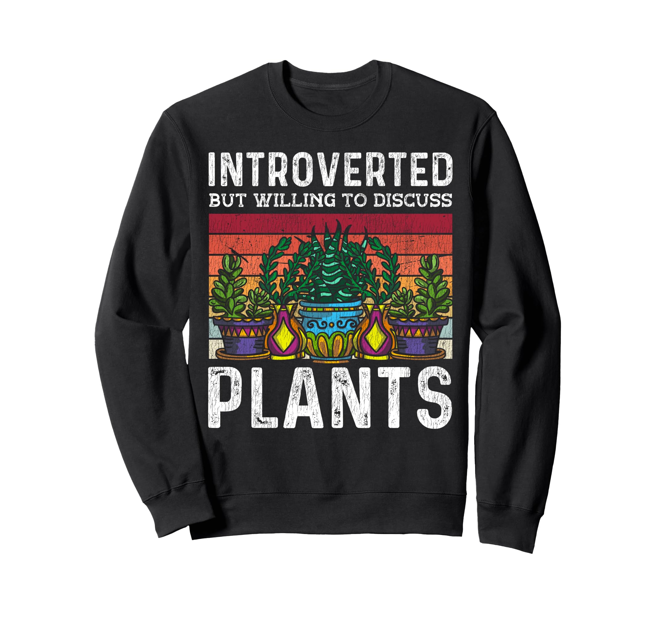 Gardening Potted Plant Cactus Sweatshirt - Minimalist Print Men Women - T-Shirt, Sweatshirt, Hoodie