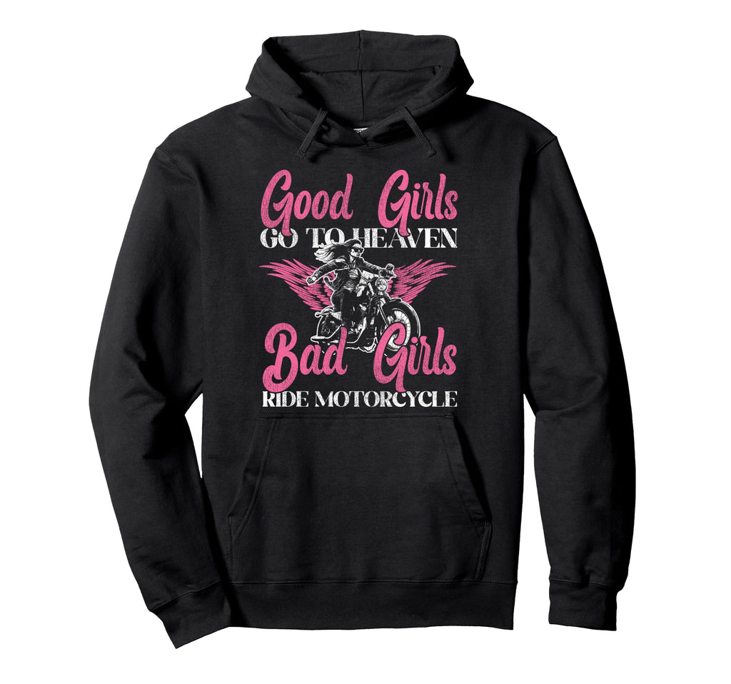 Motorcycle Biker Female Good Go To Hoodie - Custom Art Print Men Women - T-Shirt, Sweatshirt, Hoodie
