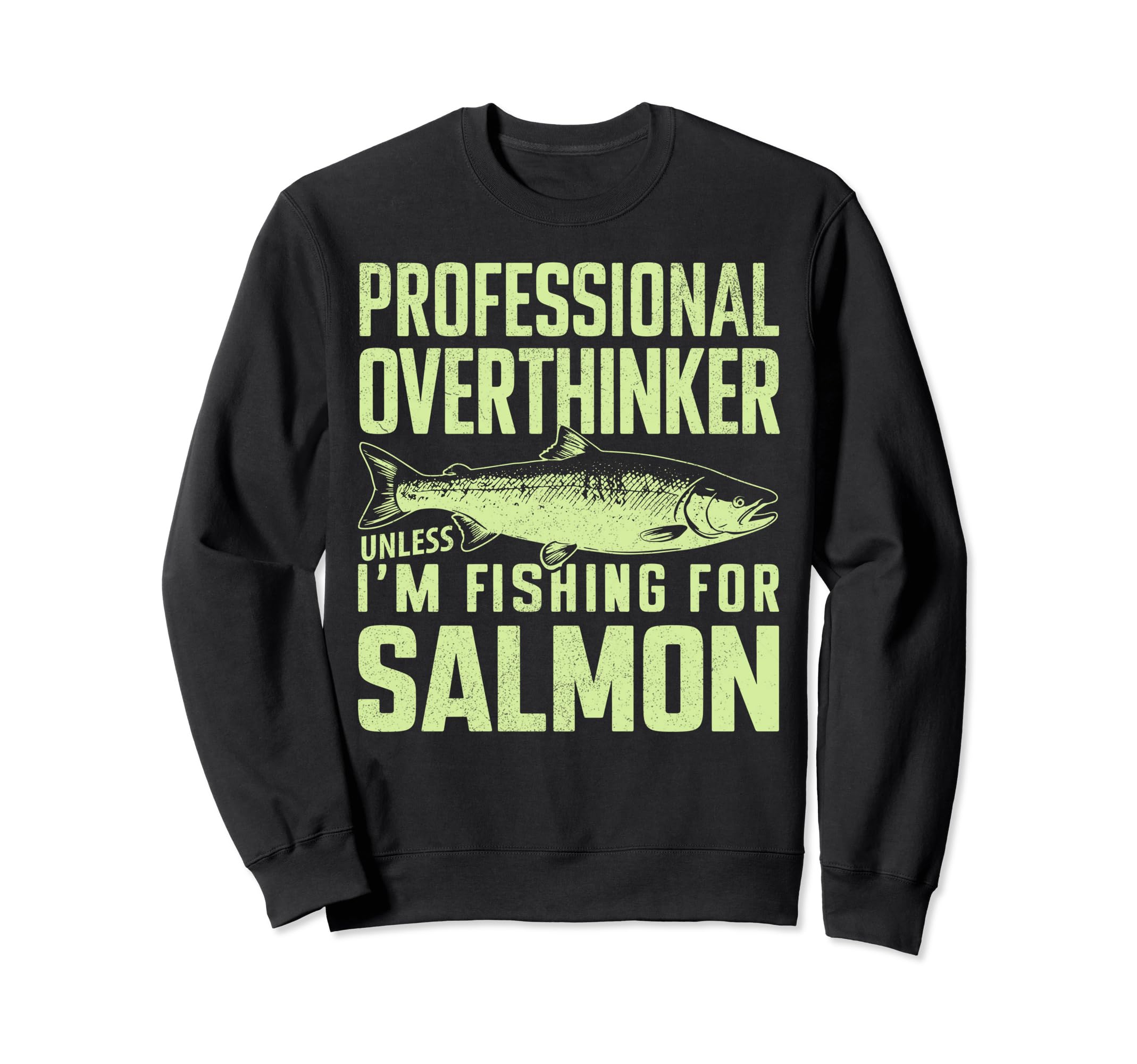 Professional Overthinker Unless Sweatshirt - Streetwear Style for Adults - T-Shirt, Sweatshirt, Hoodie
