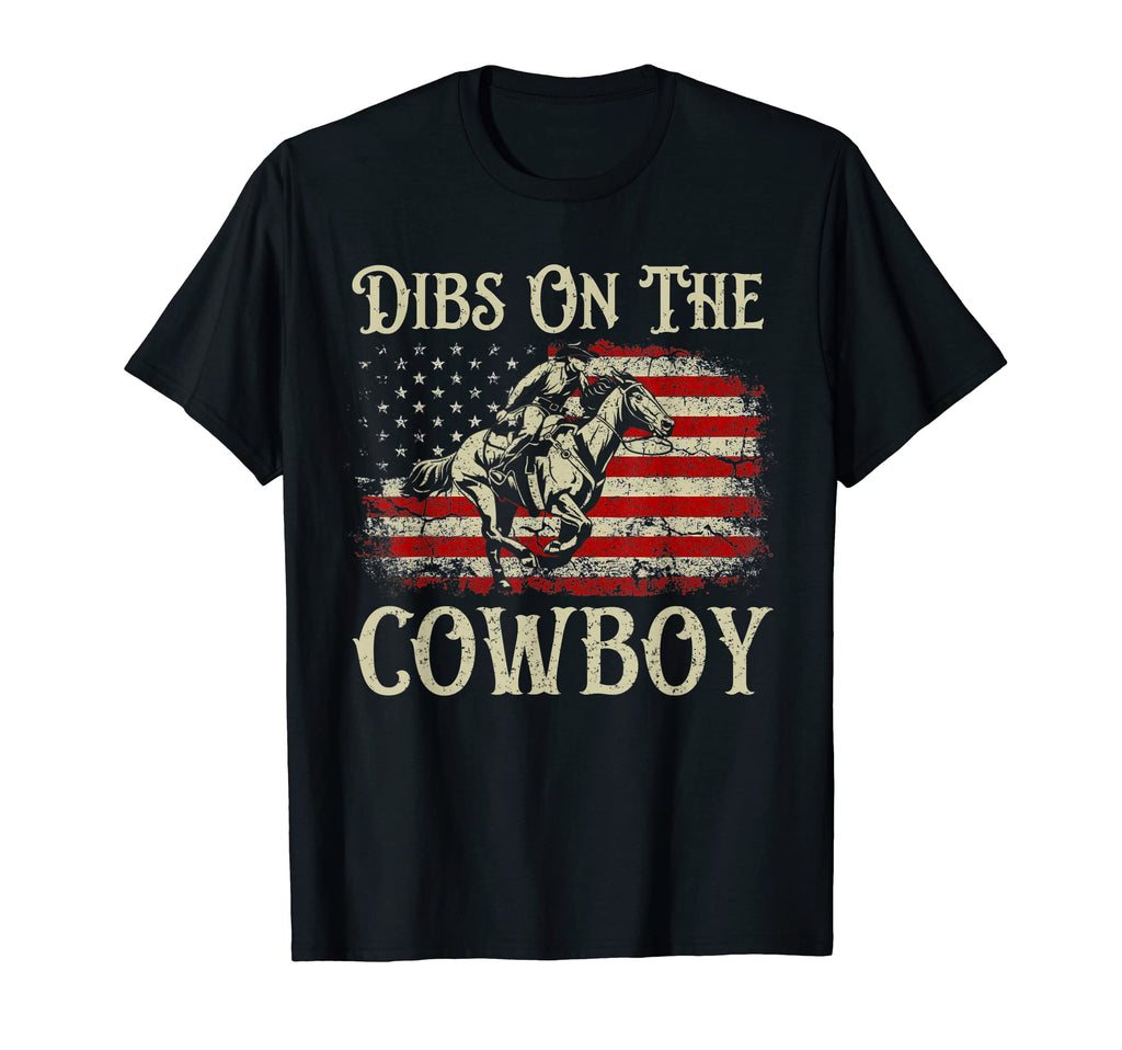 Dibs Cowboy Western Rodeo Usa Flag T-Shirt - Graphic Print Unisex - T-Shirt, Sweatshirt, Hoodie