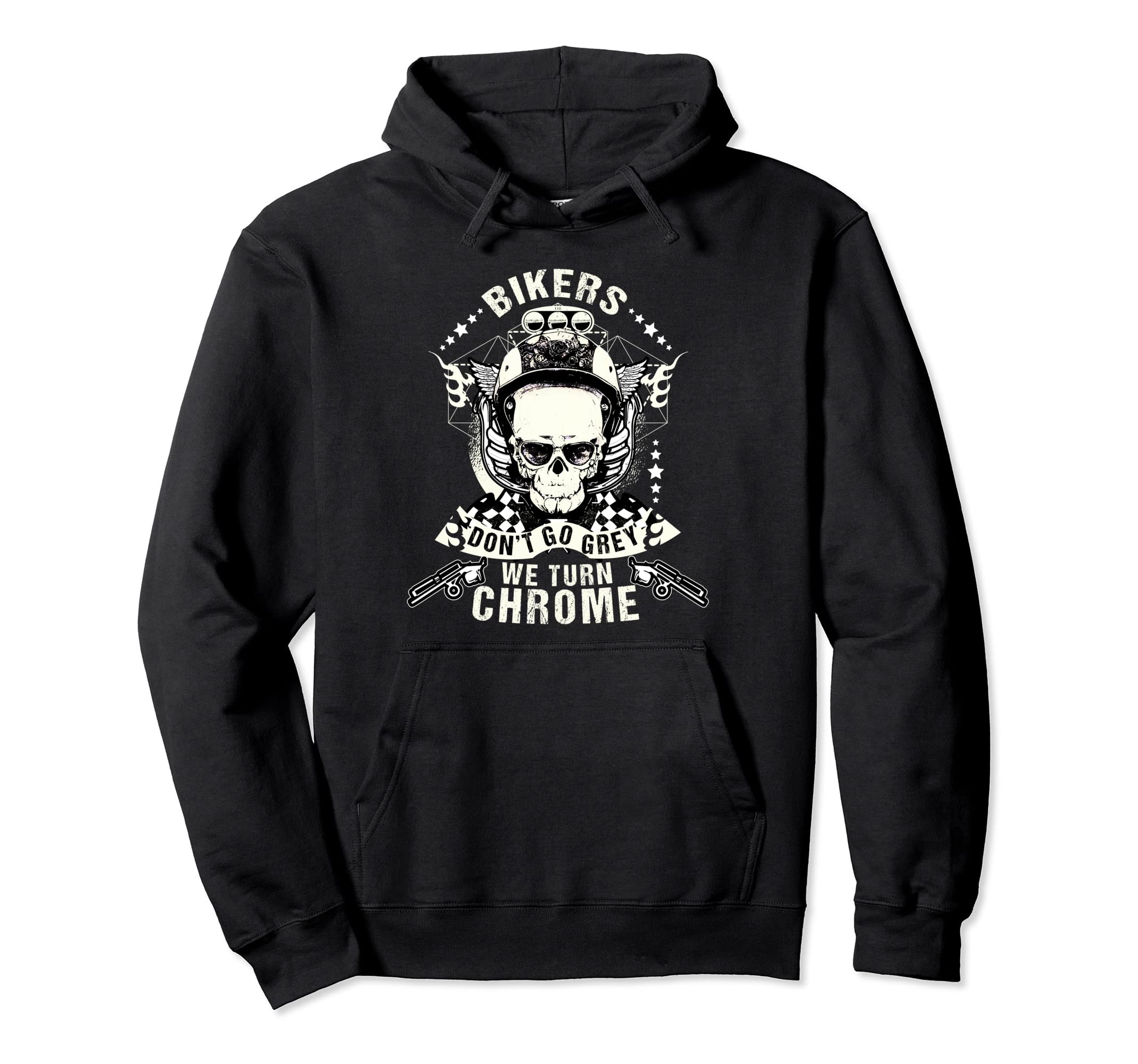 Bikers Dont Go Grey We Turn Chrome Hoodie - Minimalist Print Unisex - T-Shirt, Sweatshirt, Hoodie