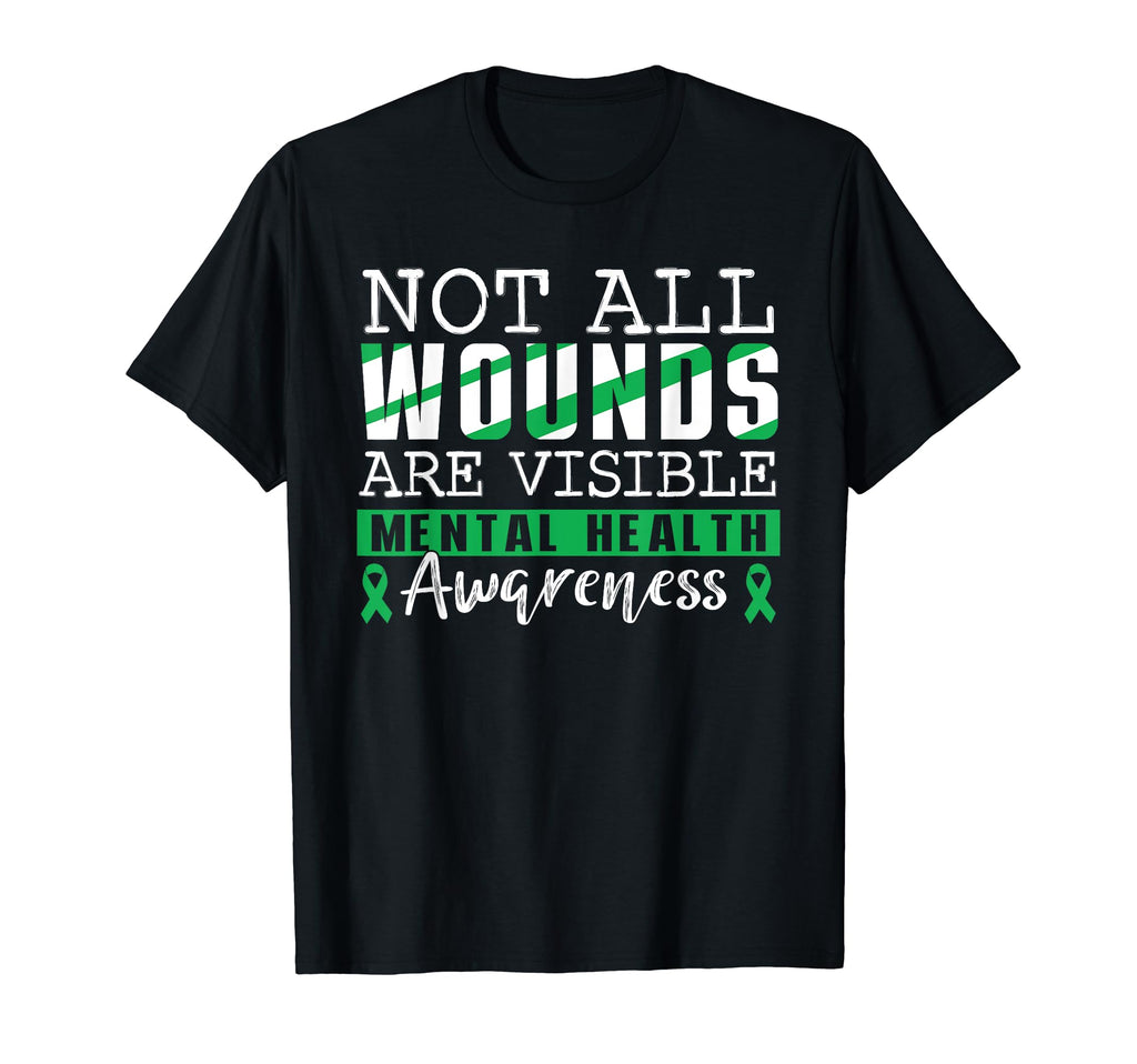 Not All Wounds Are Visible Mental T-Shirt - Novelty Apparel for Adults - T-Shirt, Sweatshirt, Hoodie