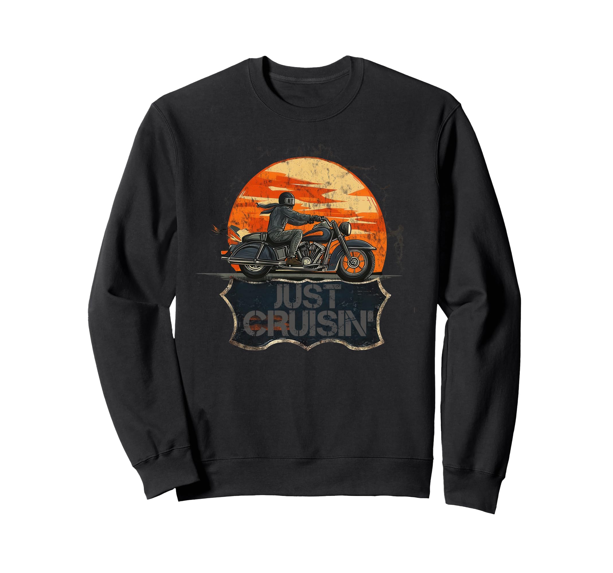 Just Cruisin Motorcycle Trip Sweatshirt - Casual Everyday Wear Unisex - T-Shirt, Sweatshirt, Hoodie