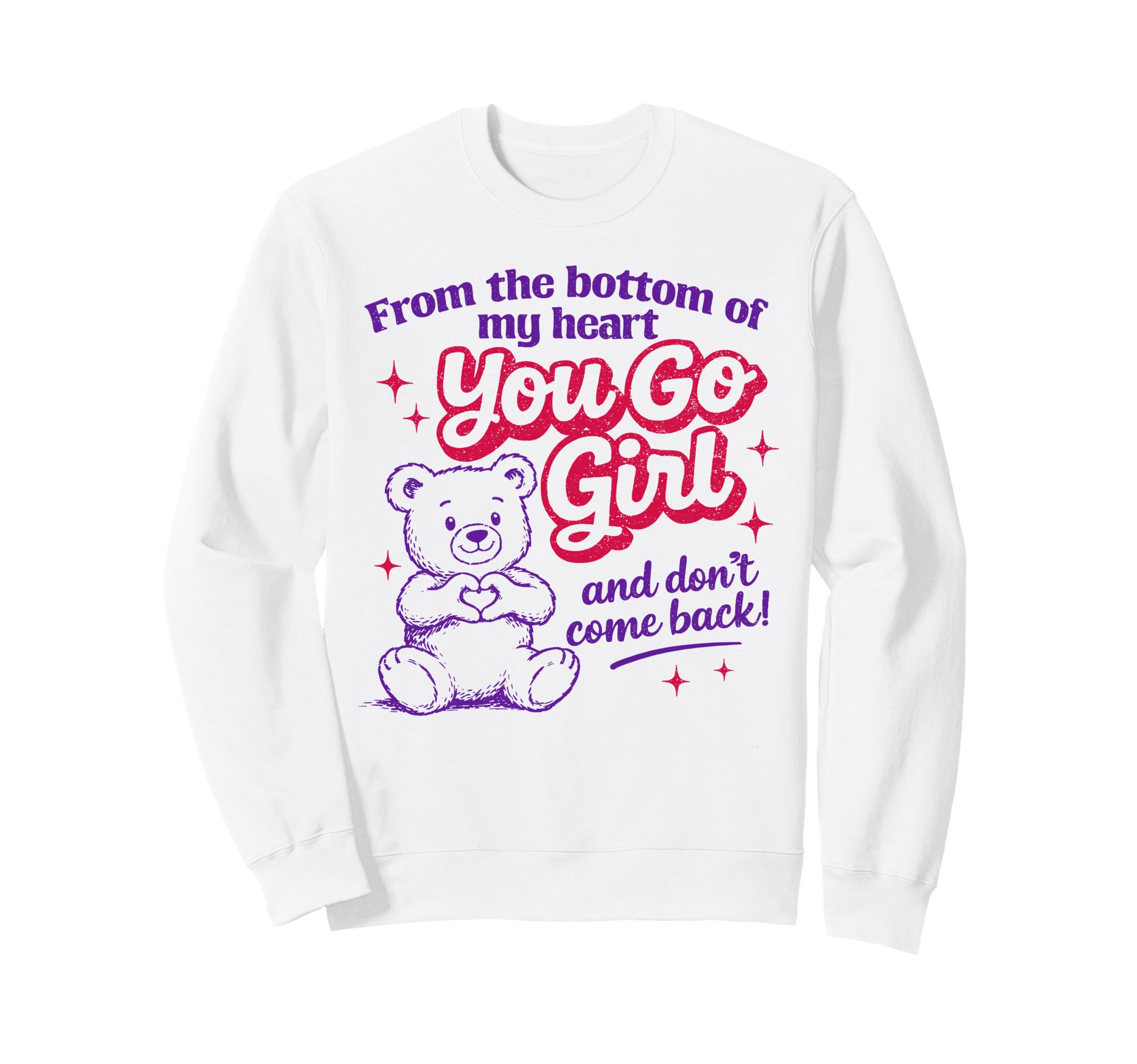 Mental Health Anxiety You Go Dont Sweatshirt - Custom Art Print for Adults - T-Shirt, Sweatshirt, Hoodie