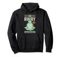 Go Away Im Introverting Introvert Hoodie - Novelty Apparel Men Women - T-Shirt, Sweatshirt, Hoodie