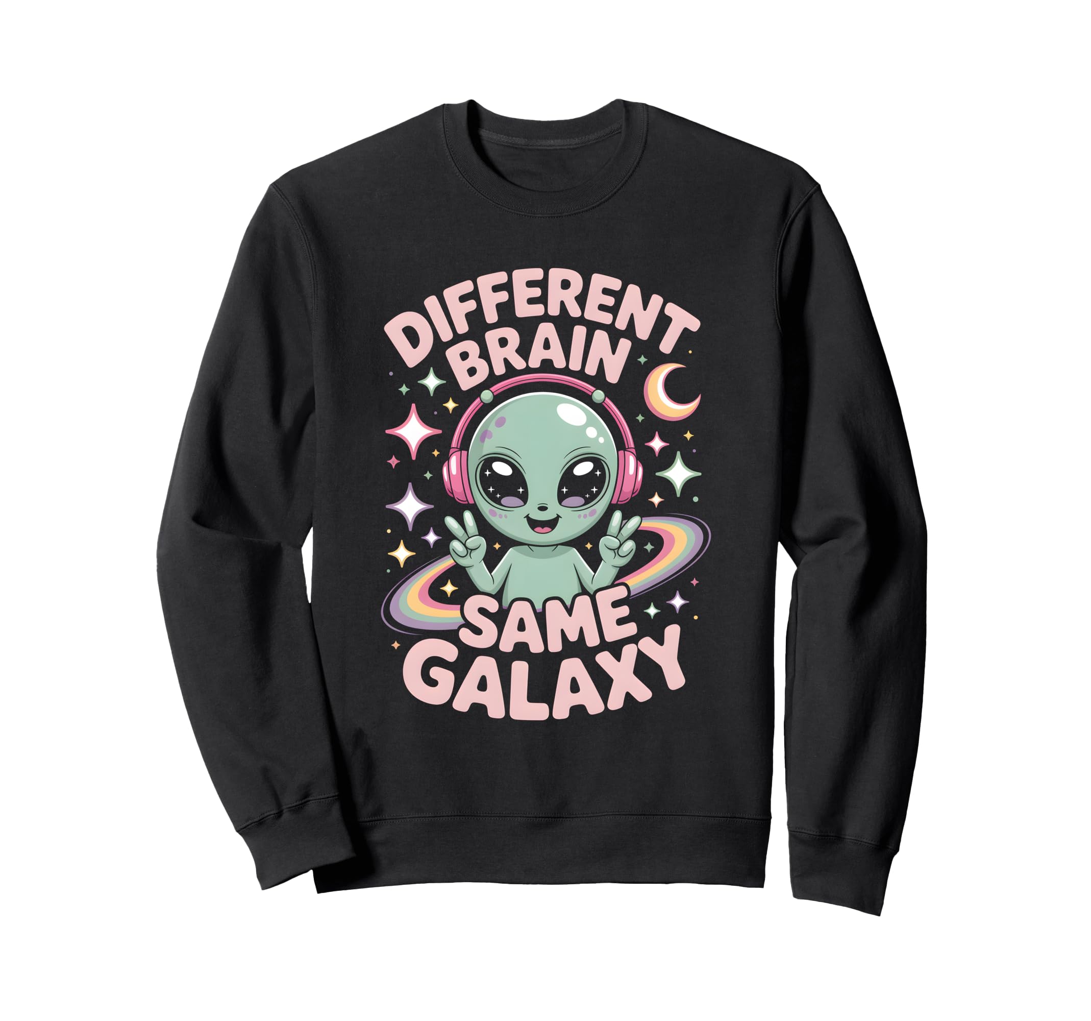 Neurodiverse Different Brain Same Sweatshirt - Trendy Graphic Unisex - T-Shirt, Sweatshirt, Hoodie