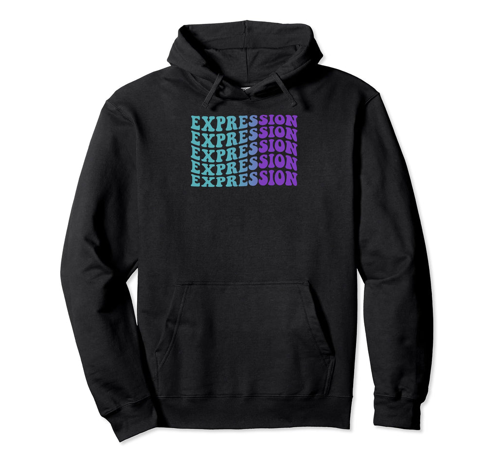 Expression Self Care Hoodie - Custom Art Print Unisex - T-Shirt, Sweatshirt, Hoodie