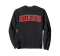Greensburg Distressed Red Varsity Sweatshirt - Fun Novelty Design Men Women - T-Shirt, Sweatshirt, Hoodie