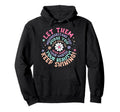 Let Them Keep Shining Mental Health Hoodie - Streetwear Style Men Women - T-Shirt, Sweatshirt, Hoodie