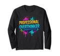 Professional Overthinker Graffiti T-Shirt - Graphic Print for Adults - T-Shirt, Sweatshirt, Hoodie