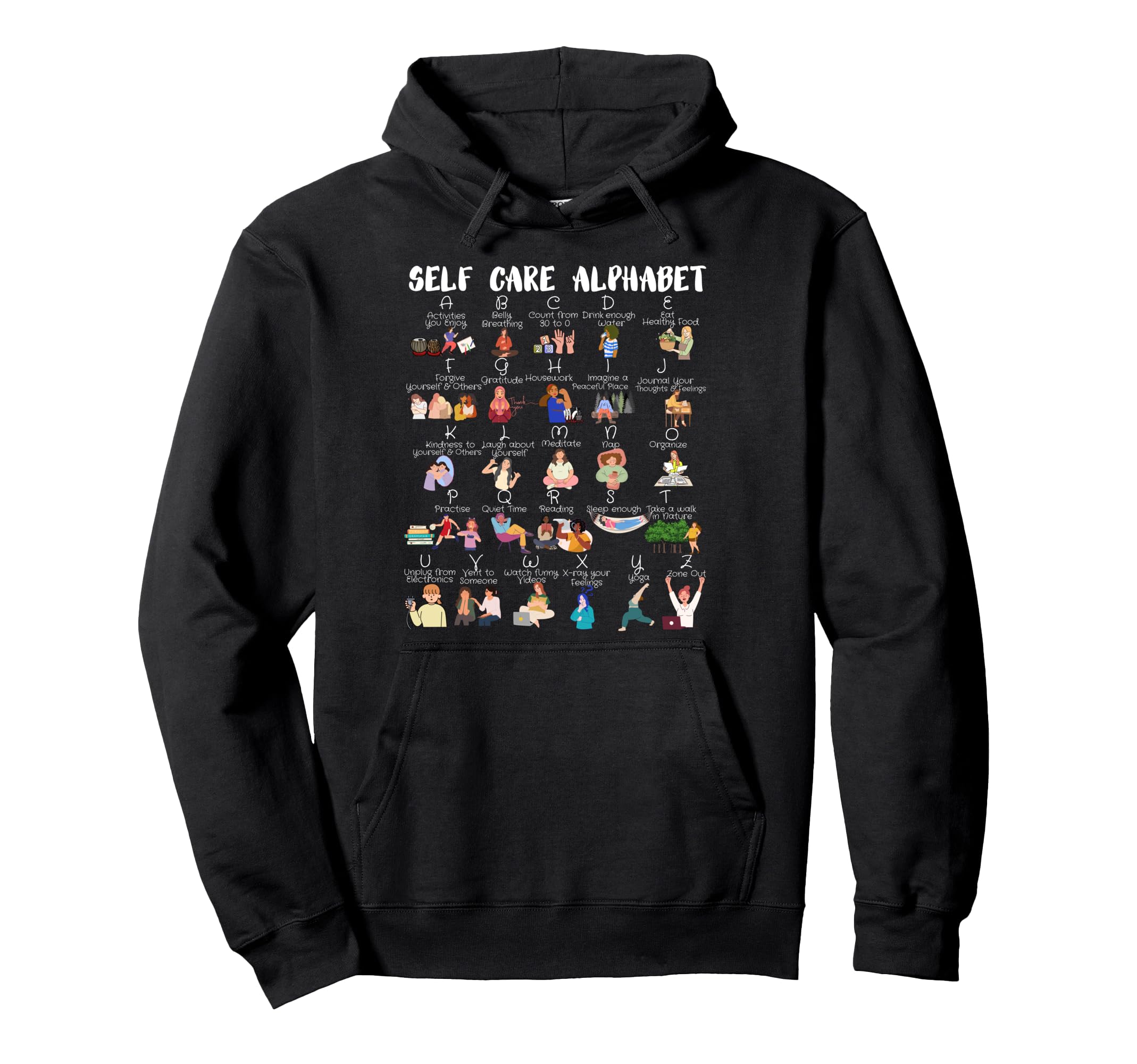 Self Care Alphabet Modern Female Hoodie - Streetwear Style Men Women - T-Shirt, Sweatshirt, Hoodie