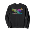 Rainbow Worthy Self Care Sweatshirt - Minimalist Print Men Women - T-Shirt, Sweatshirt, Hoodie