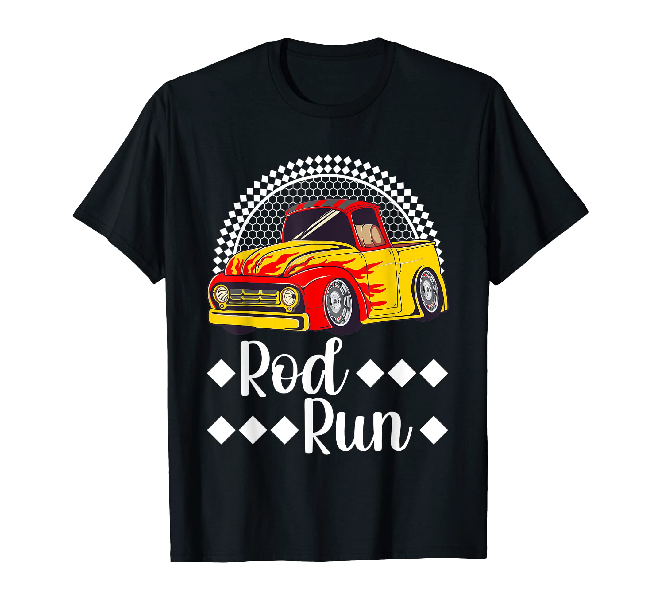 Rod Run Hot Rod Truck Rat Rod Car Show T-Shirt - Streetwear Style Unisex - T-Shirt, Sweatshirt, Hoodie