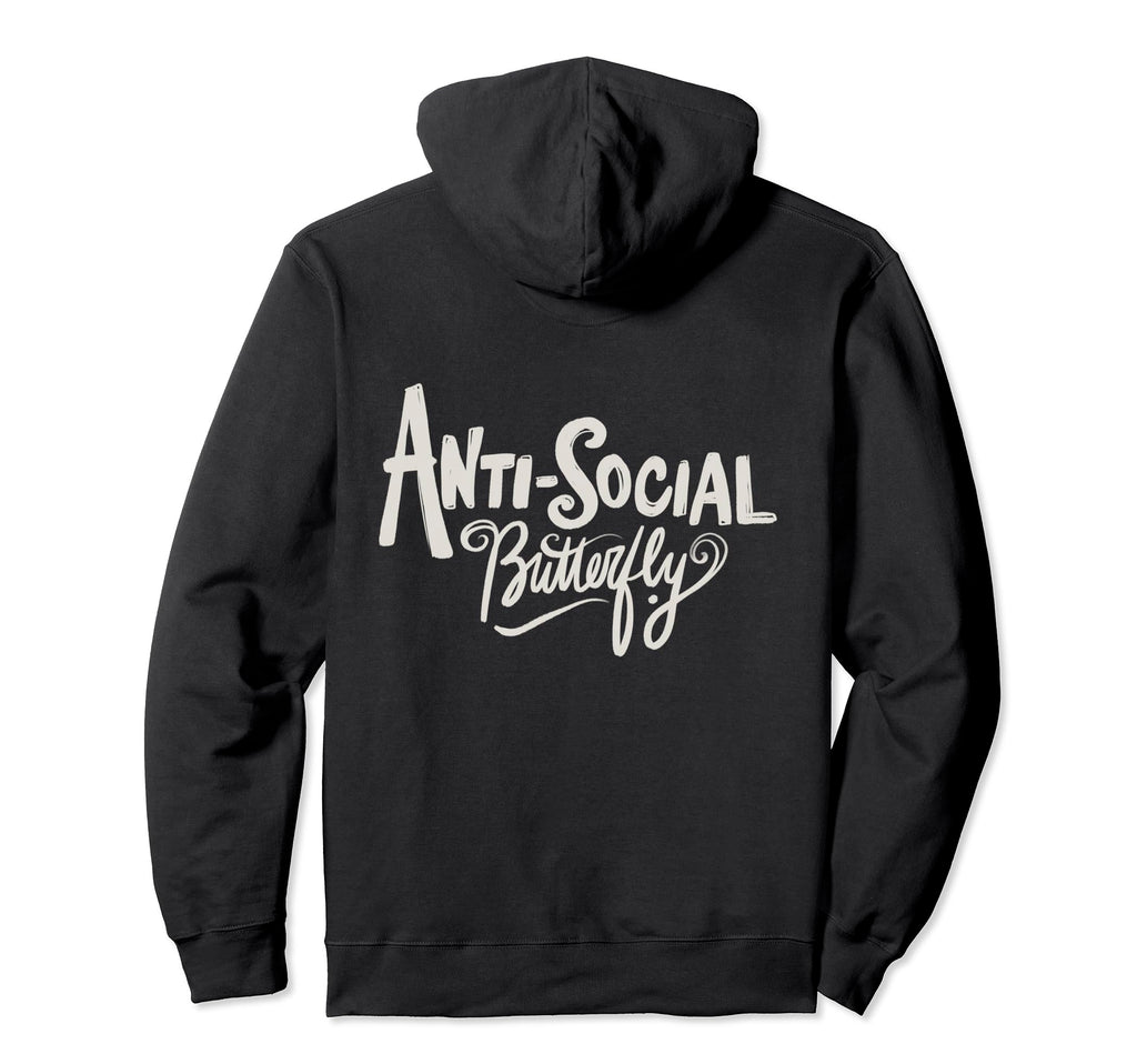 Anti Social Butterfly Hoodie - Custom Art Print for Adults - T-Shirt, Sweatshirt, Hoodie