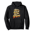 This Is Fire Typography Hoodie - Unique Graphic for Adults - T-Shirt, Sweatshirt, Hoodie