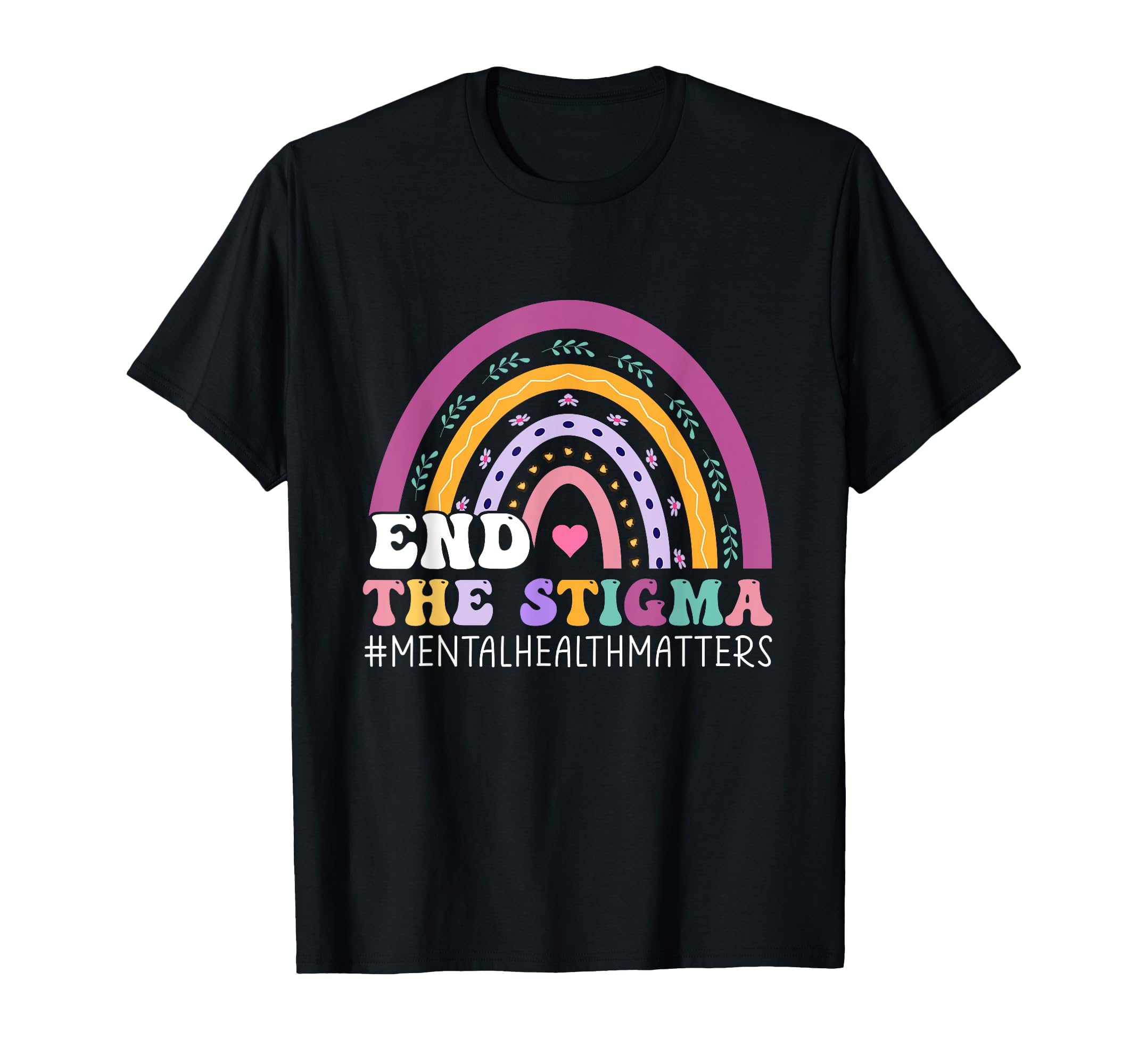 End Stigma Mental Health Mental Health T-Shirt - Aesthetic Graphic Unisex - T-Shirt, Sweatshirt, Hoodie