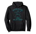 Dyslexic Slay Dhd Frog Mental Health Hoodie - Unique Graphic for Adults - T-Shirt, Sweatshirt, Hoodie