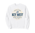 Key West Sweatshirt - Novelty Apparel for Adults - T-Shirt, Sweatshirt, Hoodie