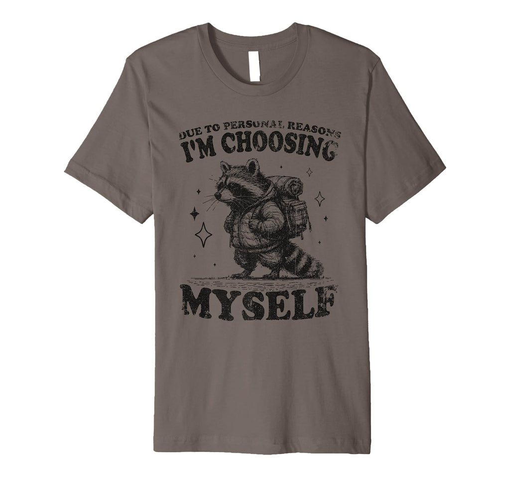 Choosing Myself Self Care Hiking T-Shirt - Custom Art Print Men Women - T-Shirt, Sweatshirt, Hoodie